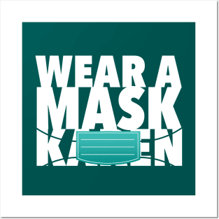 Wear A Mask, Karen. Posters and Art